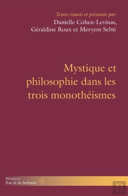 Bertrand.pt - Mystique Et Philosophie Dans Les Trois Monothéismes