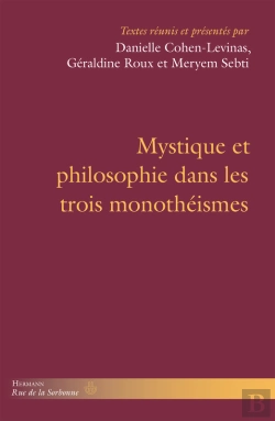 Bertrand.pt - Mystique Et Philosophie Dans Les Trois Monothéismes