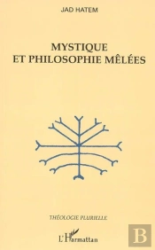 Mystique Et Philosophie Melees