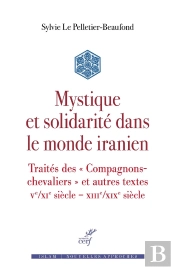 Mystique Et Solidarité Dans Le Monde Iranien