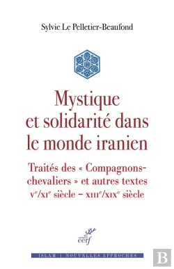 Bertrand.pt - Mystique Et Solidarité Dans Le Monde Iranien