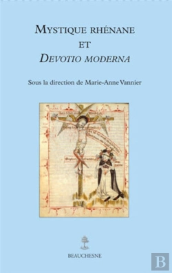Bertrand.pt - Mystique Rhénane Et Devotio Moderna
