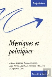 Mystiques Et Politiques
