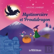 Mystisorcière Et Proutidragon