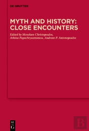 Myth And History: Close Encounters