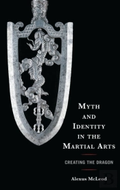 Myth And Identity In The Martial Arts