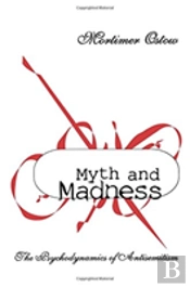 Myth And Madness