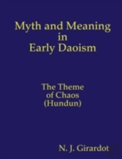 Bertrand.pt - Myth And Meaning In Early Daoism