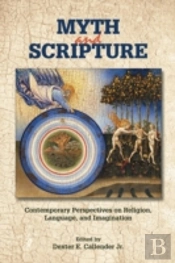 Myth And Scripture: Contemporary Perspec