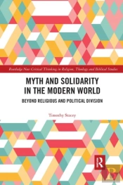 Myth And Solidarity In The Modern World