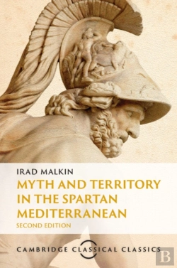 Bertrand.pt - Myth And Territory In The Spartan Mediterranean