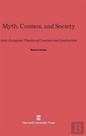 Myth, Cosmos, And Society