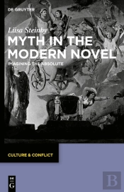 Myth In The Modern Novel