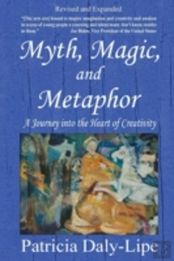 Bertrand.pt - Myth, Magic, And Metaphor - A Journey In