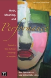 Myth, Meaning And Performance