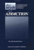 Myth Of Addiction