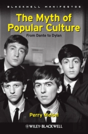 Myth Of Popular Culture