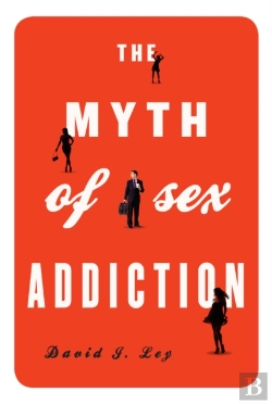 Bertrand.pt - Myth Of Sex Addiction