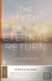 Myth Of The Eternal Return
