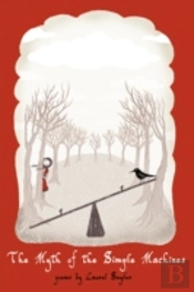 Myth Of The Simple Machines