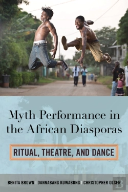 Bertrand.pt - Myth Performance In The African Diasporas