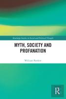 Myth, Society And Profanation