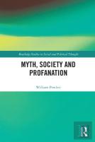 Myth, Society And Profanation