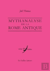 Mythanalyse De La Rome Antique