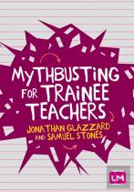 Mythbusting For Trainee Teachers