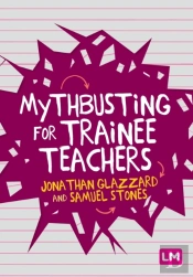 Mythbusting For Trainee Teachers