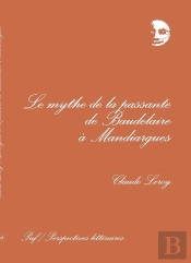 Mythe De La Passante De Baudelaire À Mandiargues
