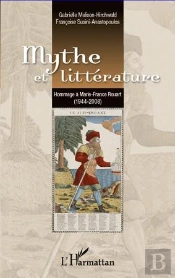 Mythe Et Littérature ; Hommage À Marie-France Rouart (1944-2008)