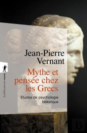 Mythe Et Pensée Chez Les Grecs