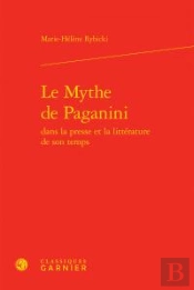 Mythe Paganini Dans Presse Litterature Son Temps