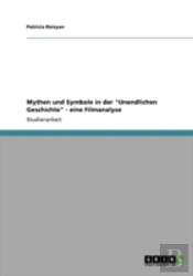 Mythen Und Symbole In Der 'Unendlichen Geschichte' - Eine Filmanalyse