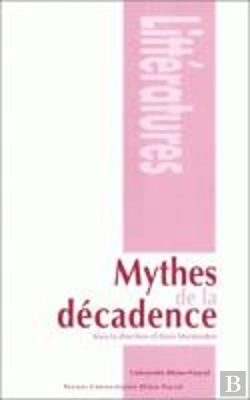 Bertrand.pt - Mythes De La Décadence
