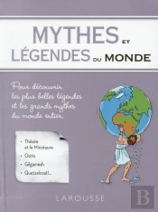 Mythes Et Légendes Du Monde