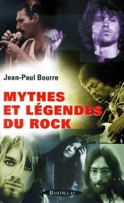 Mythes Et Legendes Du Rock