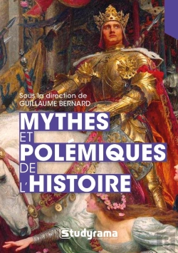 Bertrand.pt - Mythes Et Polémiques De L'Histoire