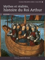 Mythes Et Realites, Histoire Du Roi Arthur.