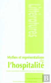 Mythes Et Représentations De L'Hospitalité
