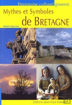 Bertrand.pt - Mythes Et Symboles De Bretagne