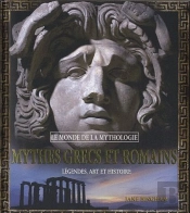 Mythes Grecs Et Romains Legendes Art Et Histoire