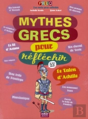 Mythes Grecs Pour Réfléchir