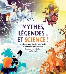 Bertrand.pt - Mythes, Légendes... Et Science ! La Science Derrière Les Plus Belles Histoires De Notre Monde