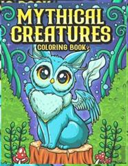 Mythical Creatures Coloring Book