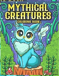 Bertrand.pt - Mythical Creatures Coloring Book
