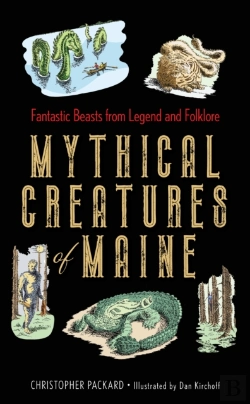Bertrand.pt - Mythical Creatures Of Maine