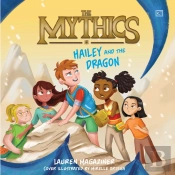Mythics #2: Hailey And The Dragon