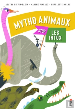 Bertrand.pt - Mytho Animaux : Stop Les Intox